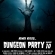 Dungeon Party #10