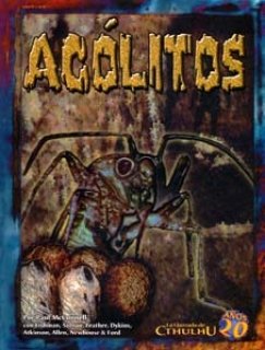 Acólitos - La Llamada de Cthulhu